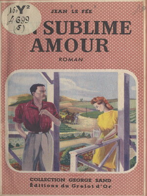 cover image of Un sublime amour